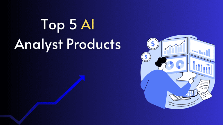 Top 5 AI Analyst Products